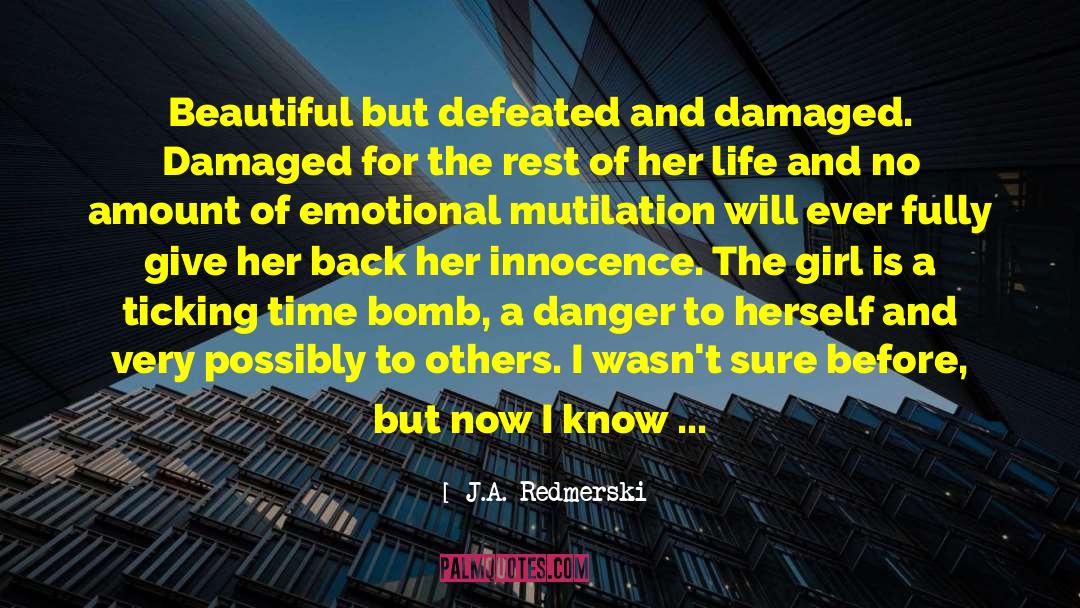 Self Mutilation quotes by J.A. Redmerski