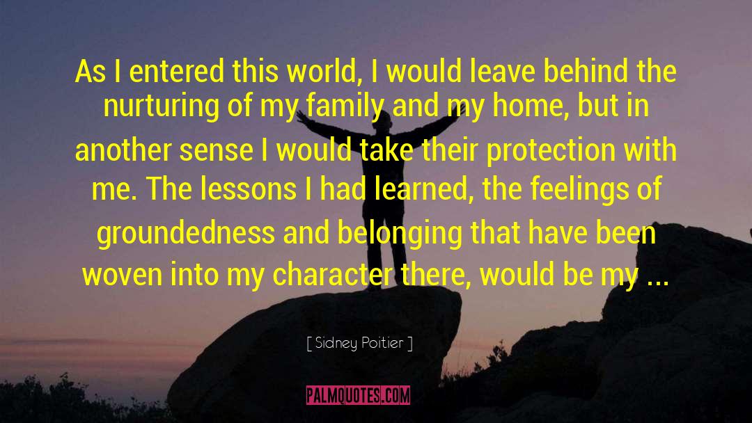 Self Nurturing quotes by Sidney Poitier