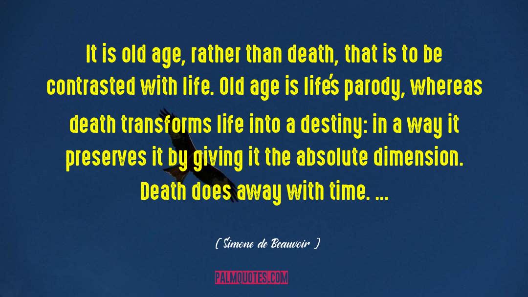 Self Parody quotes by Simone De Beauvoir