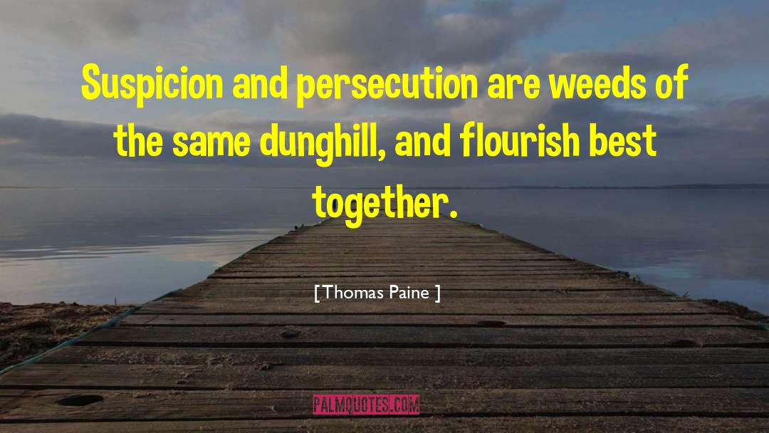 Self Persecution quotes by Thomas Paine