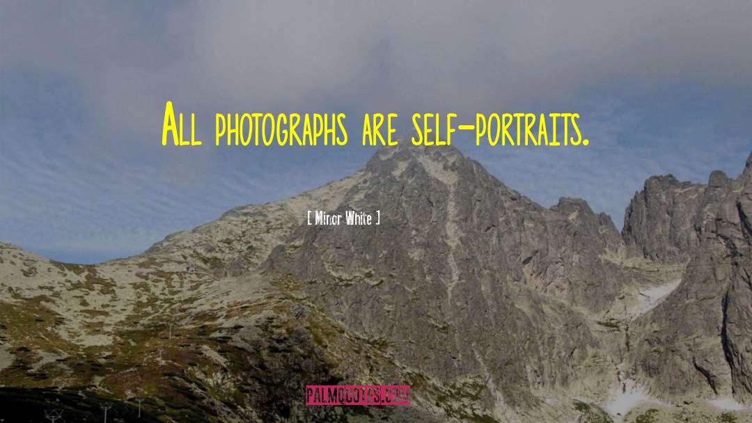 Self Portrait Photography quotes by Minor White