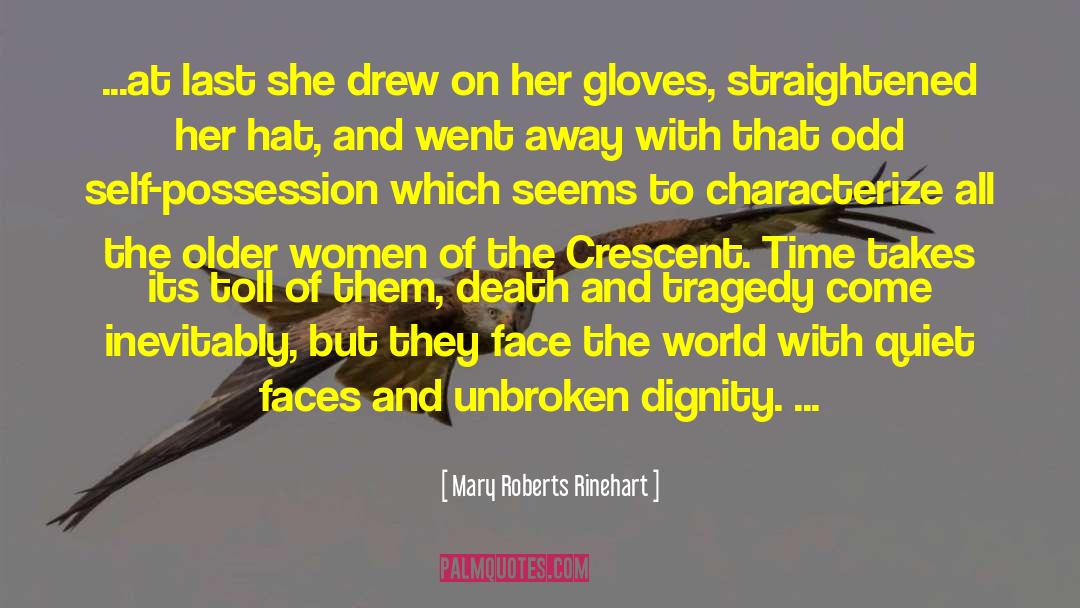 Self Possession quotes by Mary Roberts Rinehart