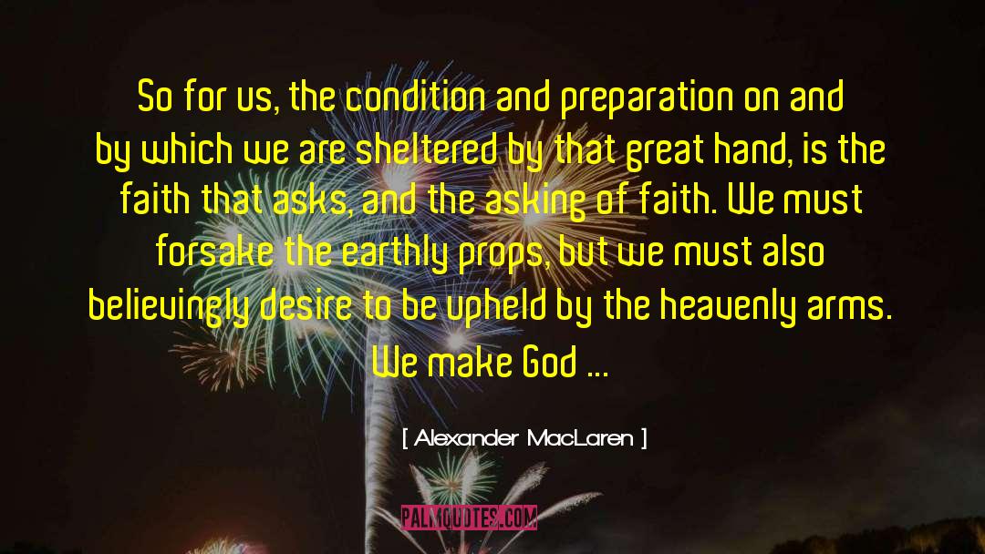 Self Preparation quotes by Alexander MacLaren