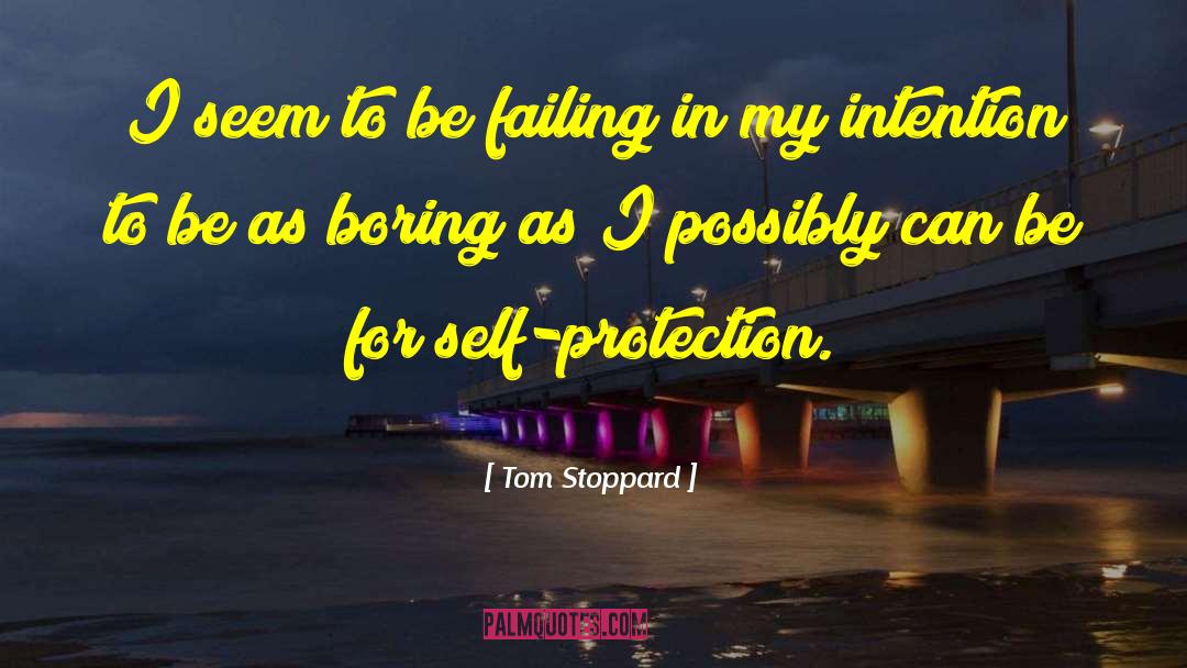 Self Protection quotes by Tom Stoppard