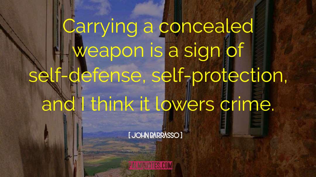 Self Protection quotes by John Barrasso