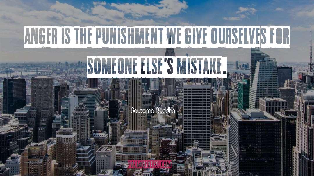 Self Punishment quotes by Gautama Buddha