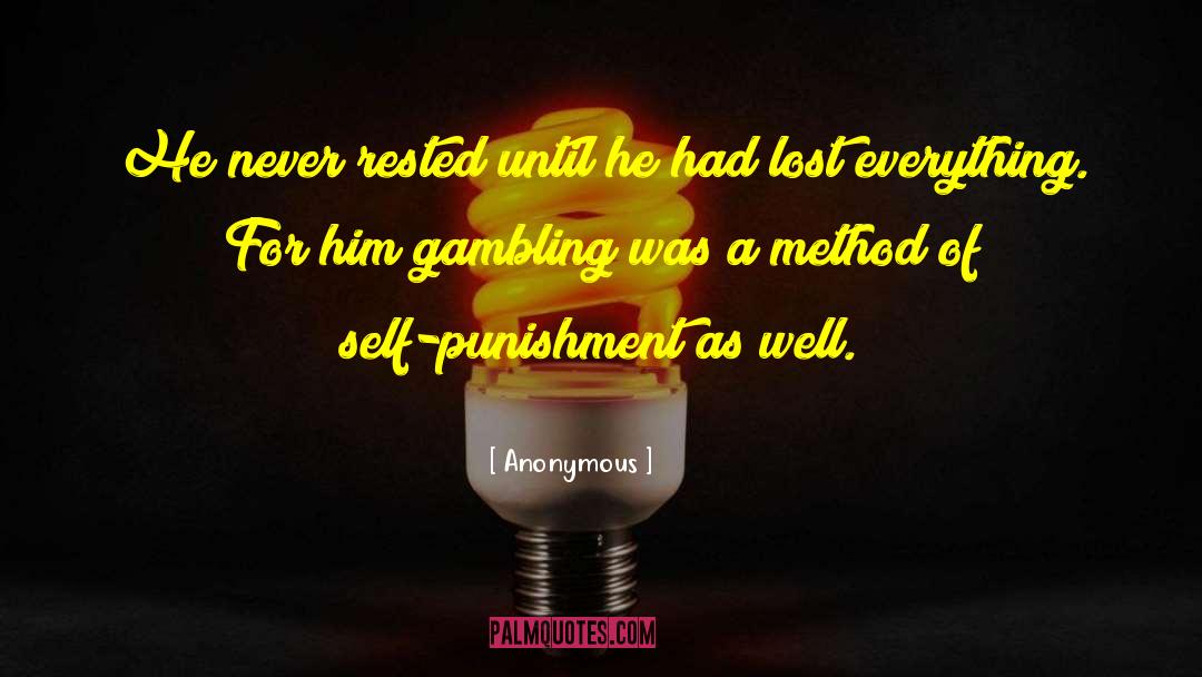 Self Punishment quotes by Anonymous