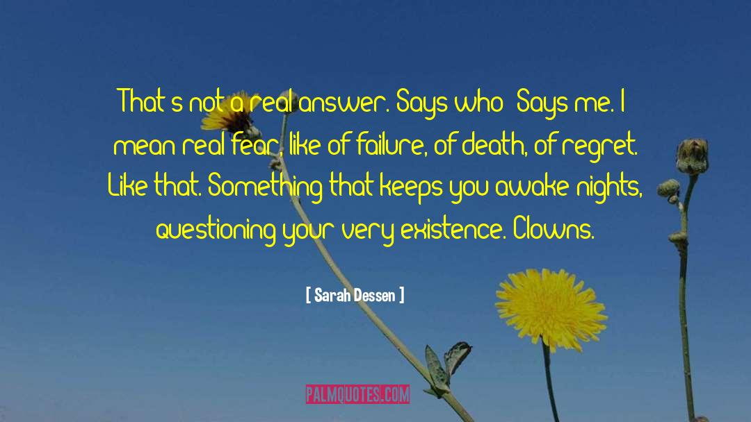 Self Questioning quotes by Sarah Dessen