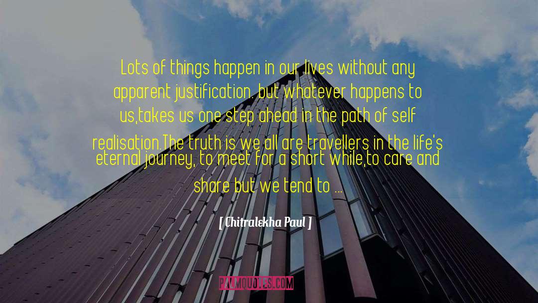Self Realisation quotes by Chitralekha Paul