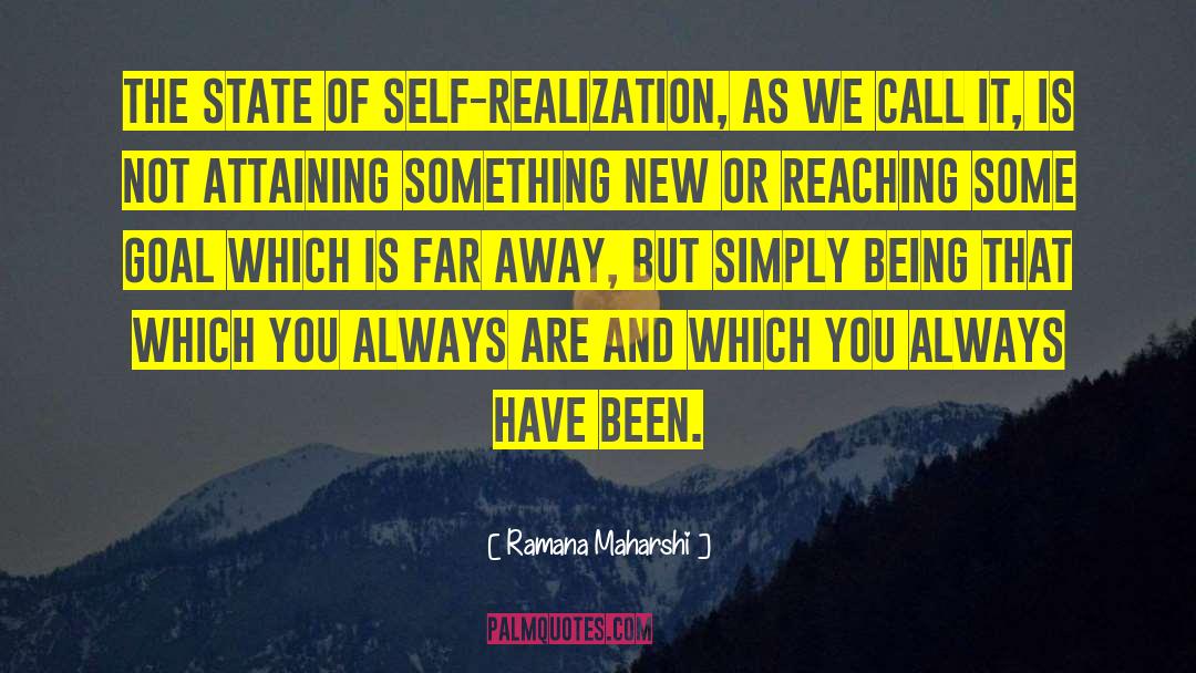Self Realization quotes by Ramana Maharshi