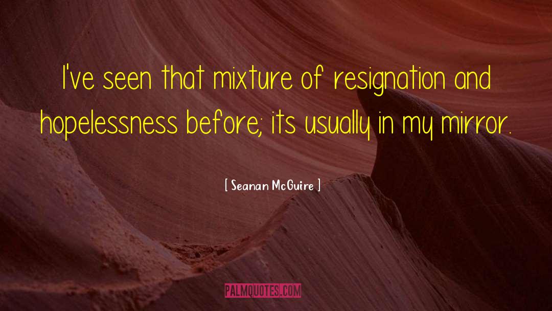 Self Recognition quotes by Seanan McGuire