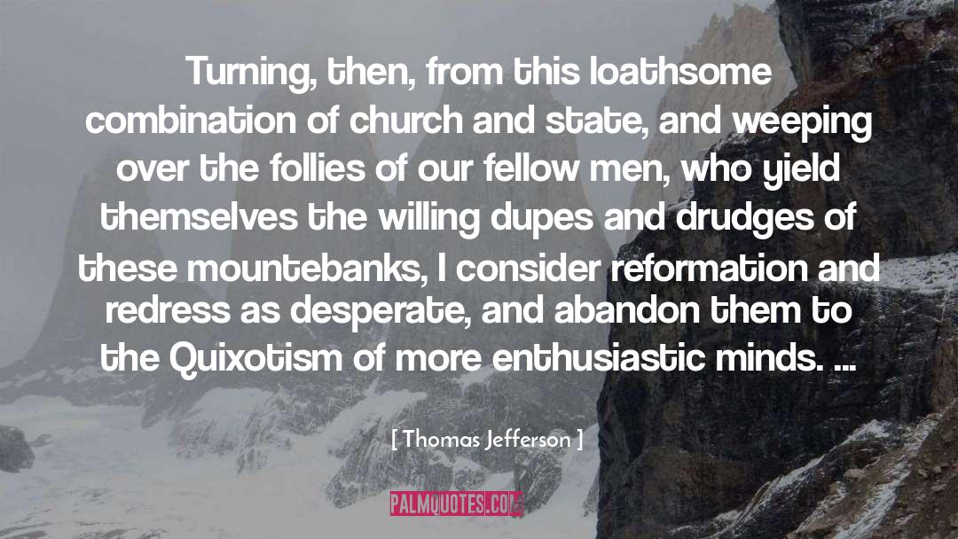 Self Reformation quotes by Thomas Jefferson