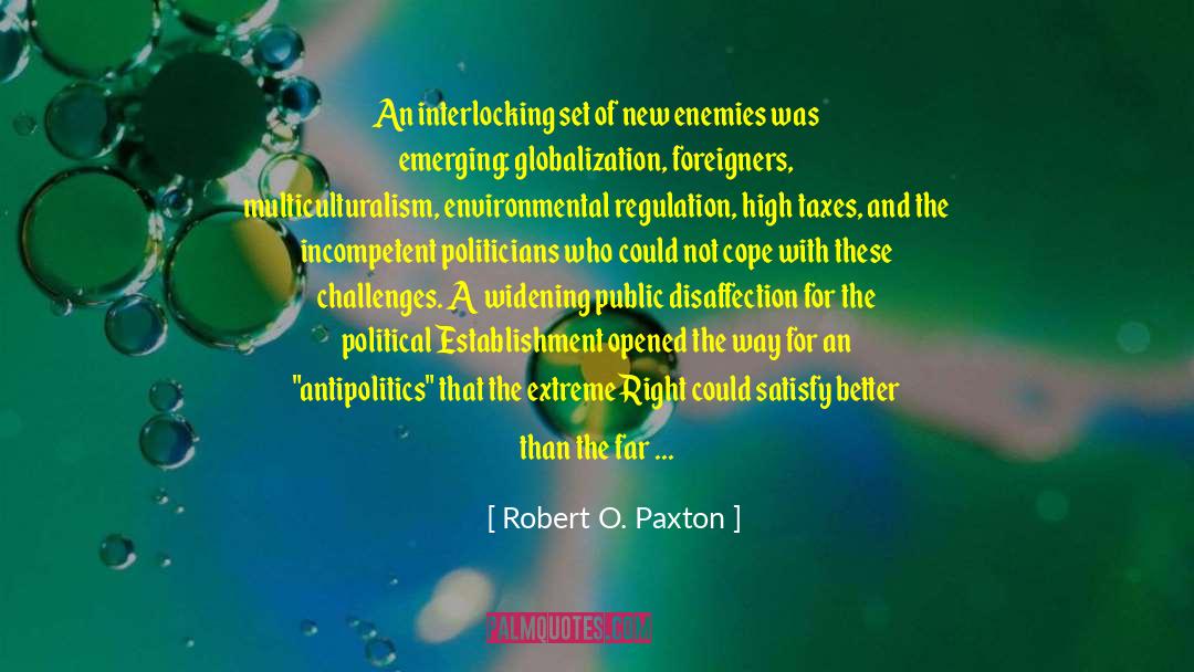 Self Regulation quotes by Robert O. Paxton