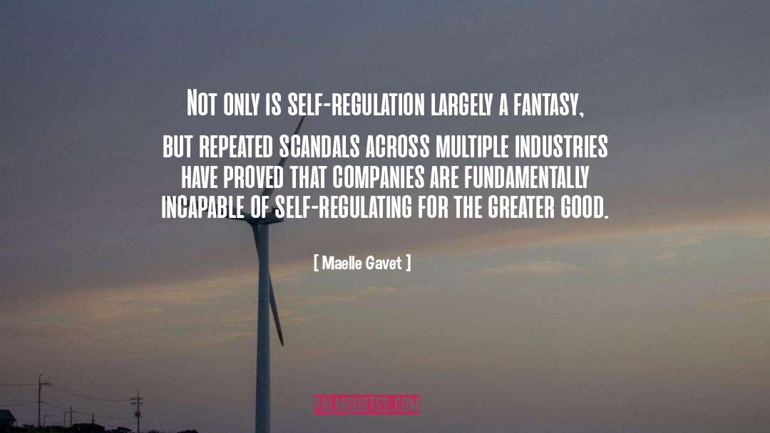 Self Regulation quotes by Maelle Gavet