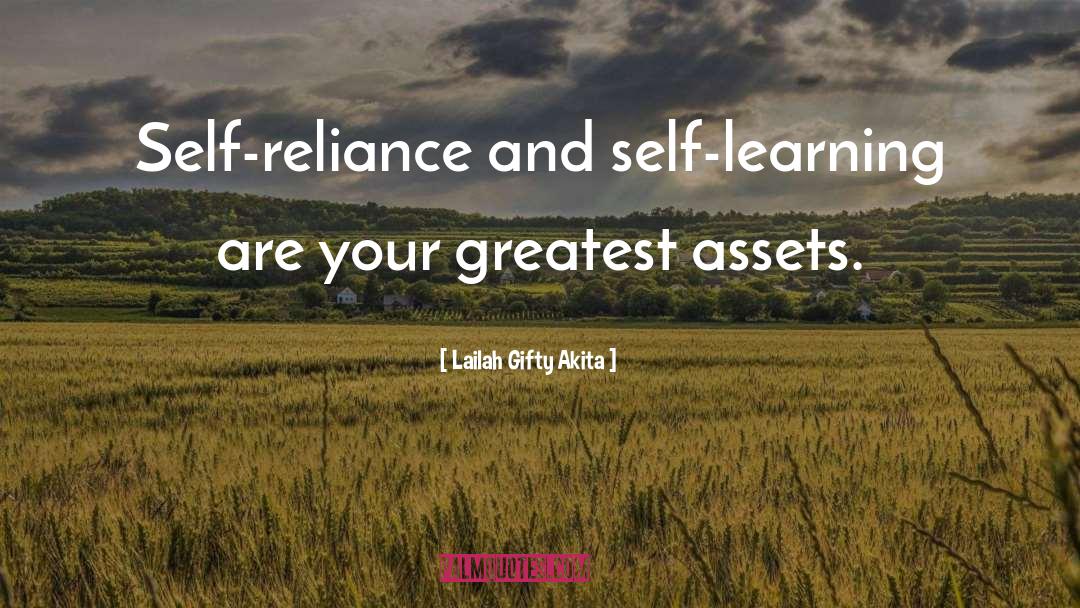 Self Reliance quotes by Lailah Gifty Akita