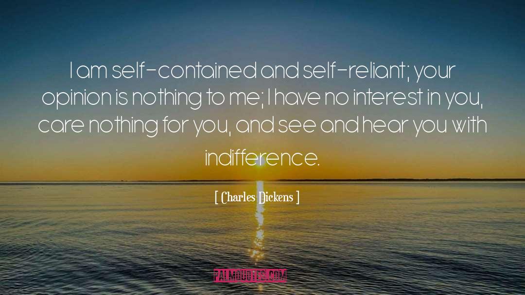 Self Reliant quotes by Charles Dickens