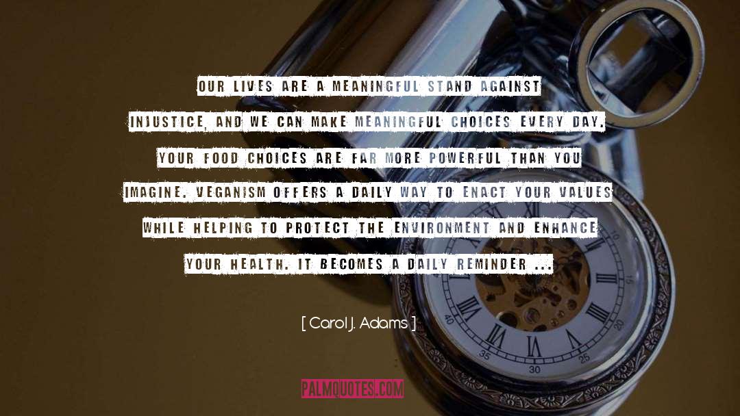 Self Reminder quotes by Carol J. Adams