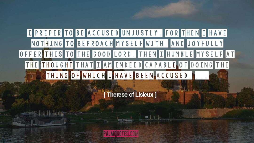 Self Reproach quotes by Therese Of Lisieux