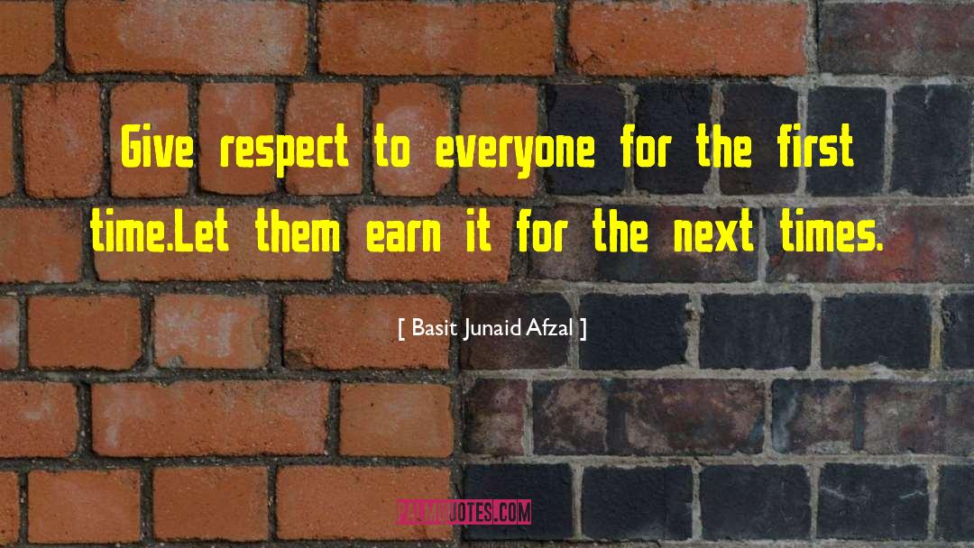 Self Respect quotes by Basit Junaid Afzal