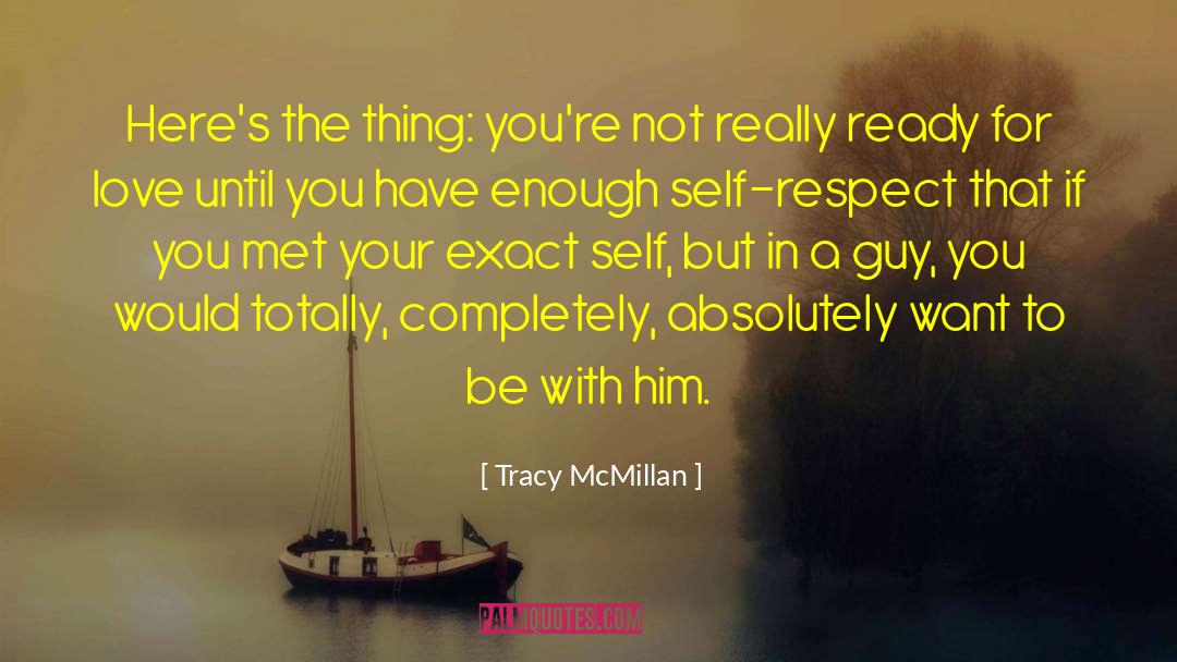 Self Respect quotes by Tracy McMillan