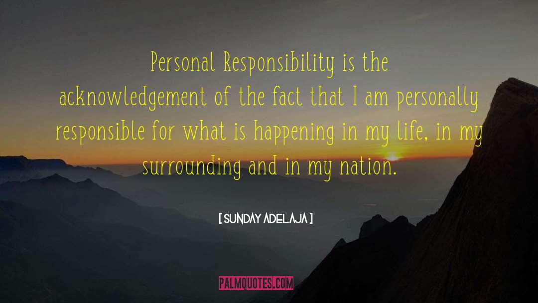 Self Responsibility quotes by Sunday Adelaja