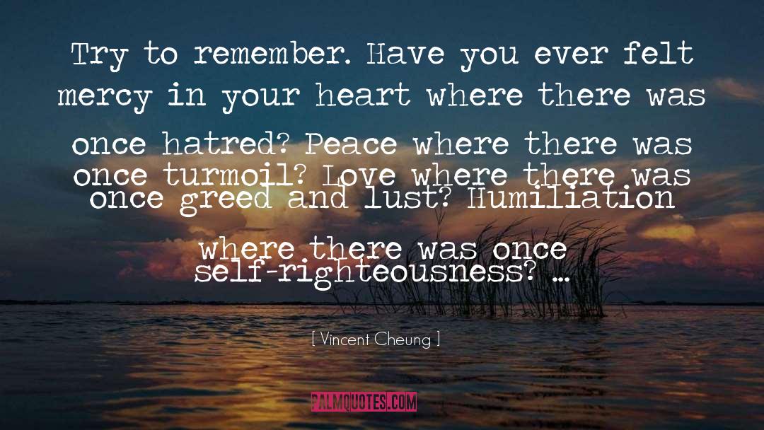 Self Righteousness quotes by Vincent Cheung