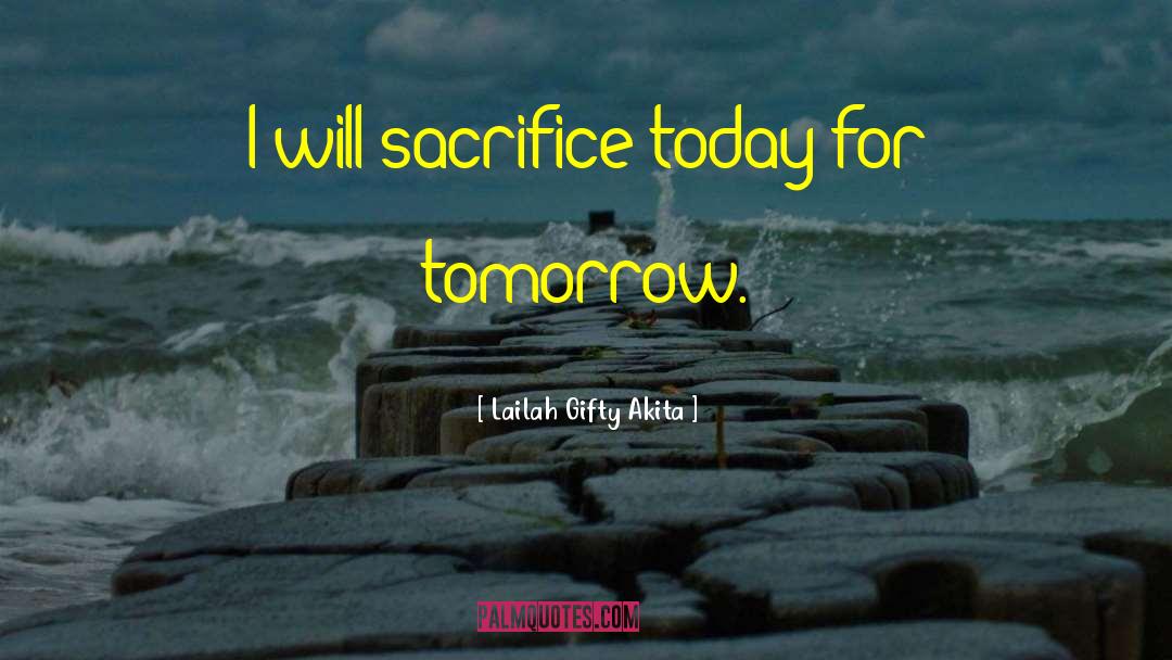 Self Sacrifice Marketing quotes by Lailah Gifty Akita