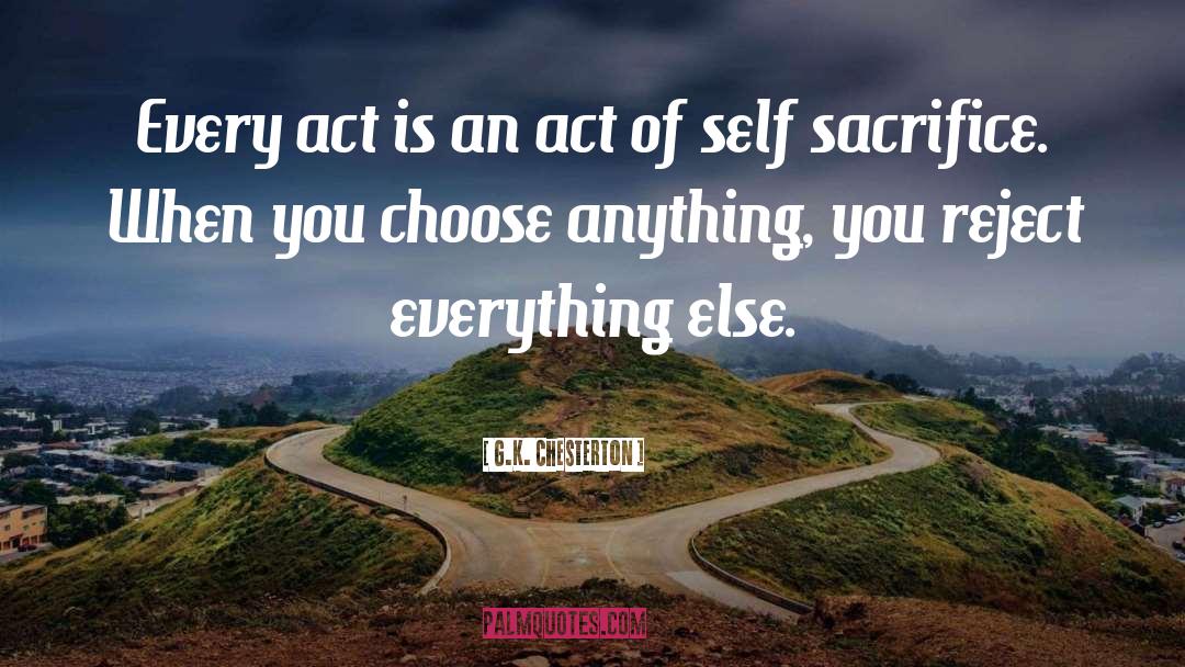 Self Sacrifice quotes by G.K. Chesterton