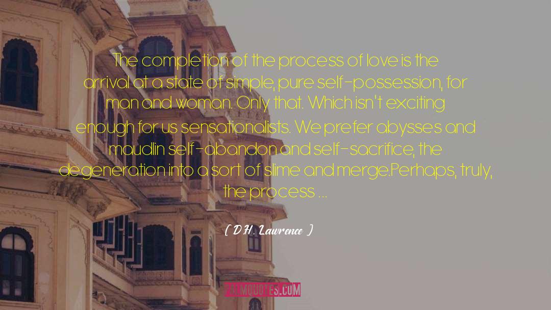 Self Sacrifice quotes by D.H. Lawrence