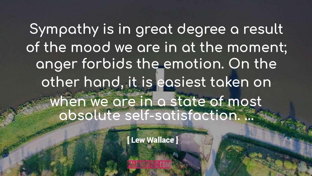 Self Satisfaction quotes by Lew Wallace