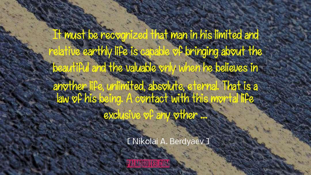 Self Satisfaction quotes by Nikolai A. Berdyaev