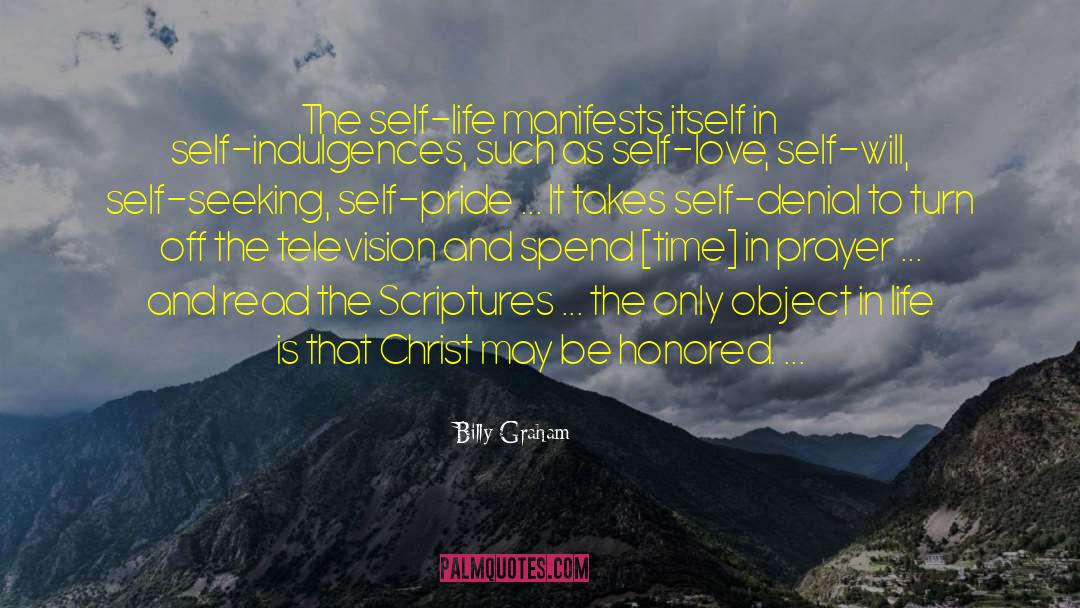 Self Seeking quotes by Billy Graham