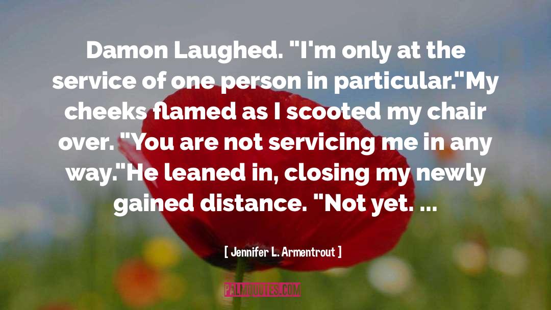 Self Service quotes by Jennifer L. Armentrout