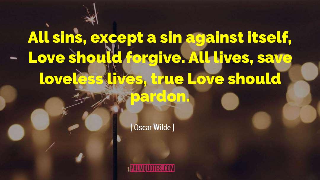 Self Sins quotes by Oscar Wilde