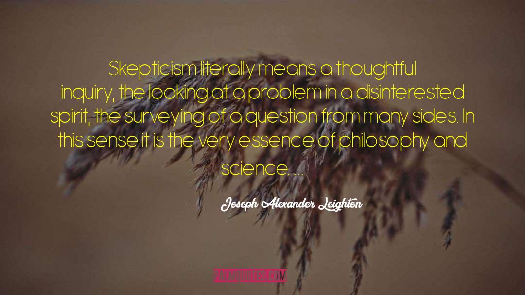 Self Skepticism quotes by Joseph Alexander Leighton