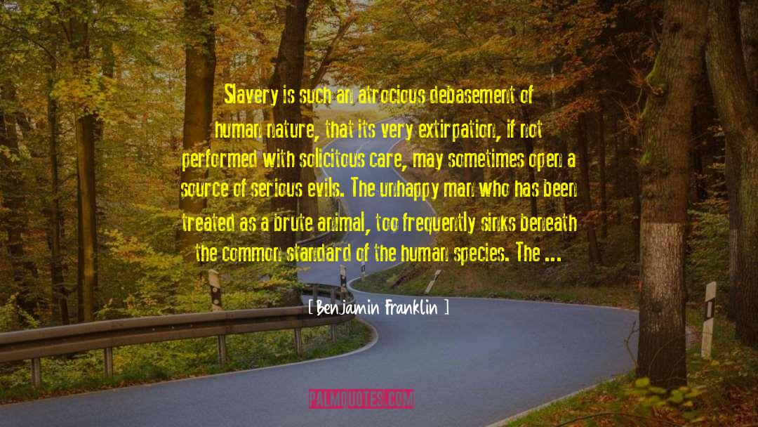 Self Slavery quotes by Benjamin Franklin