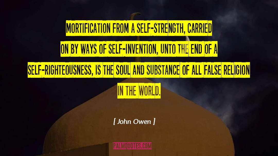 Self Strength quotes by John Owen
