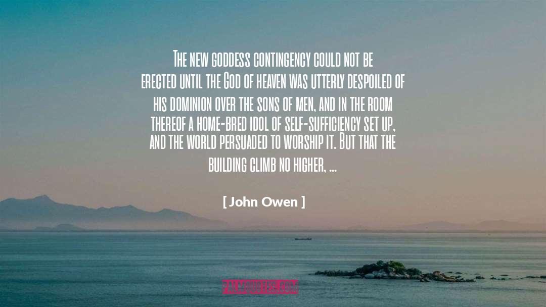 Self Sufficiency quotes by John Owen