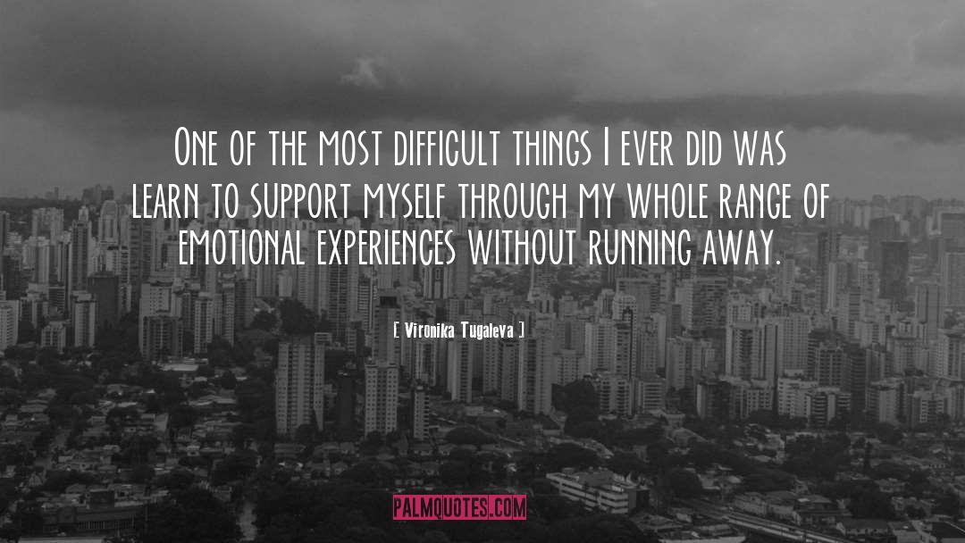 Self Support quotes by Vironika Tugaleva