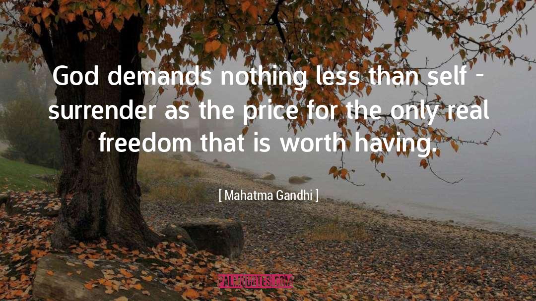 Self Surrender quotes by Mahatma Gandhi