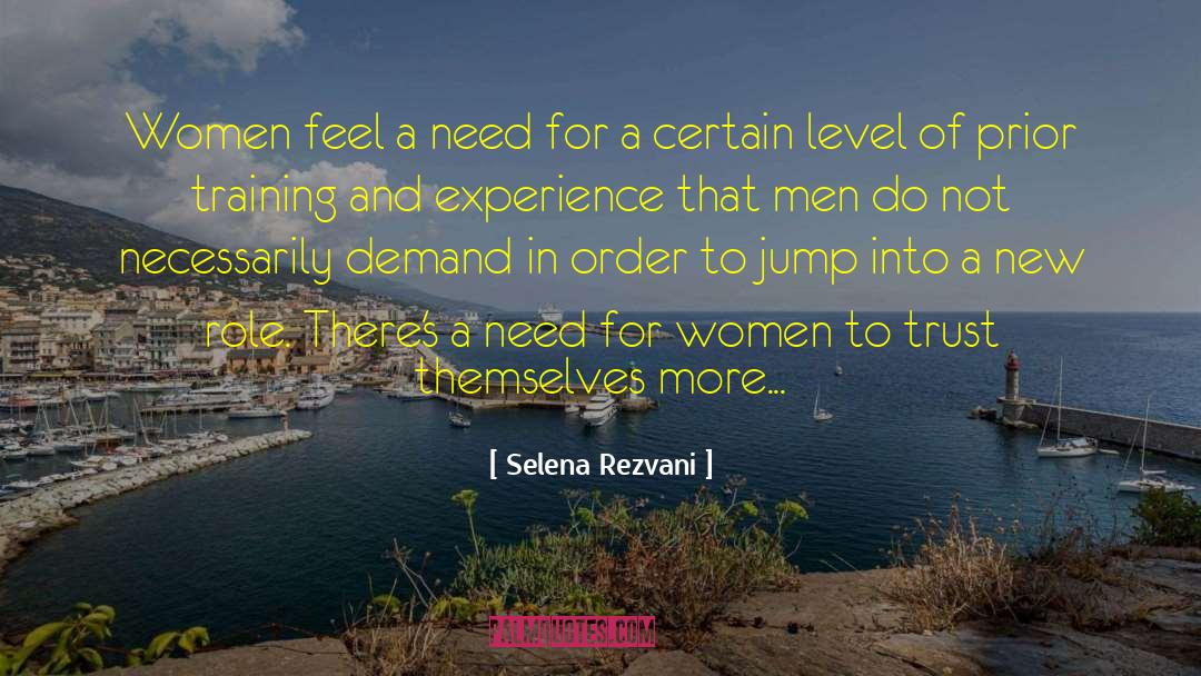 Self Trust quotes by Selena Rezvani