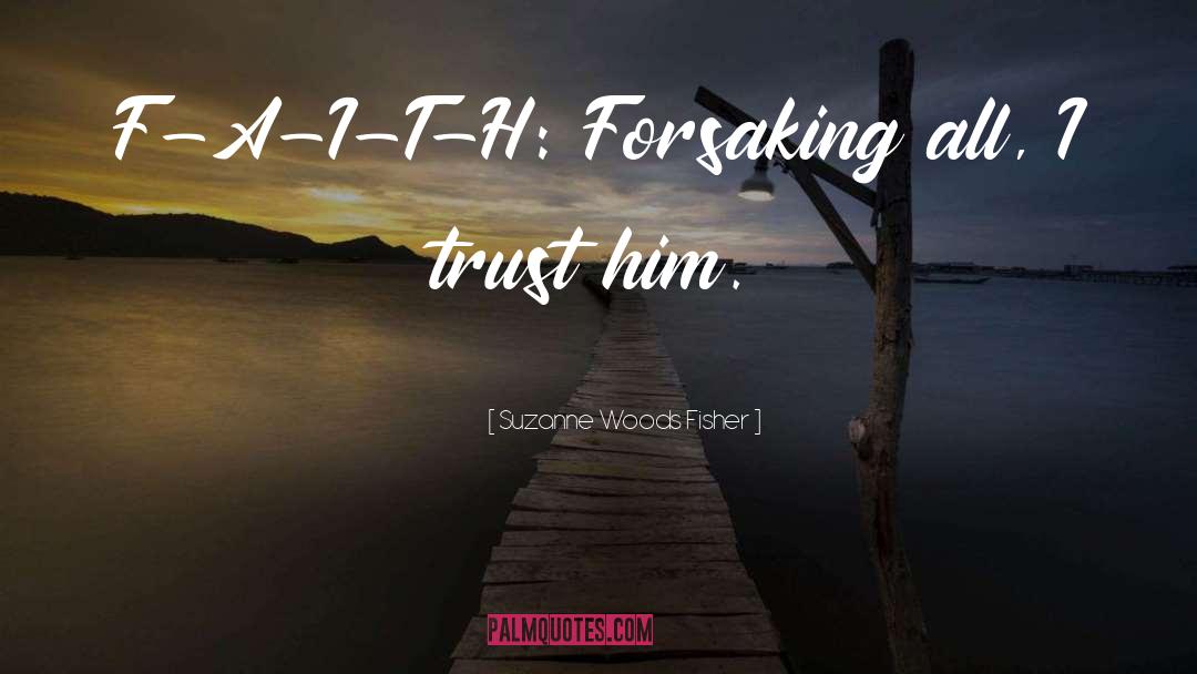 Self Trust quotes by Suzanne Woods Fisher