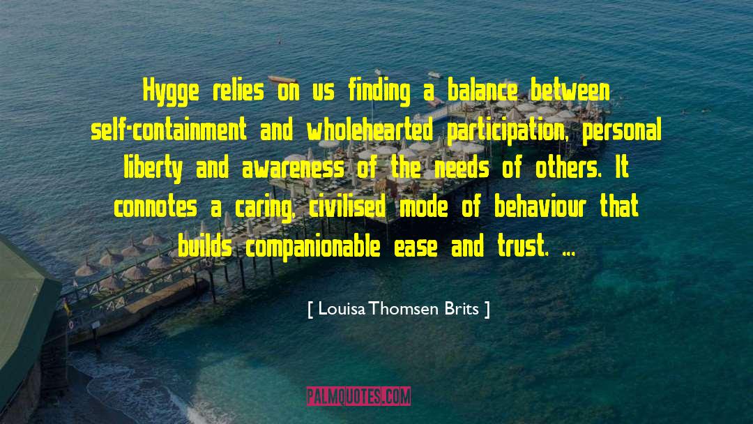 Self Trust quotes by Louisa Thomsen Brits