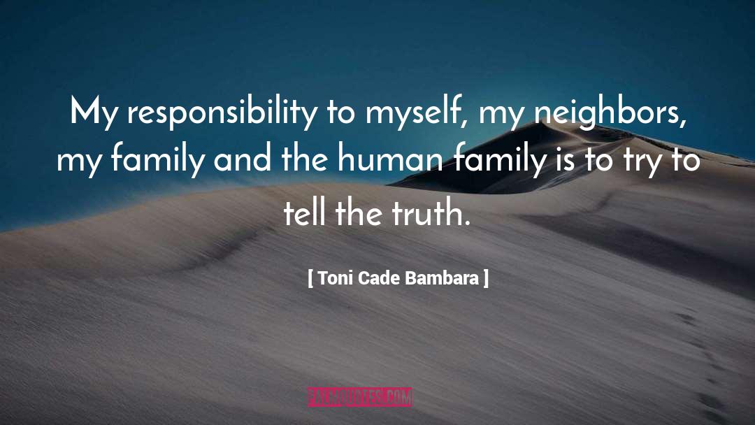 Self Truth quotes by Toni Cade Bambara