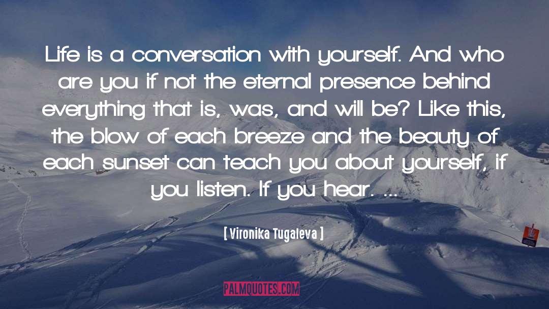 Self Understanding quotes by Vironika Tugaleva