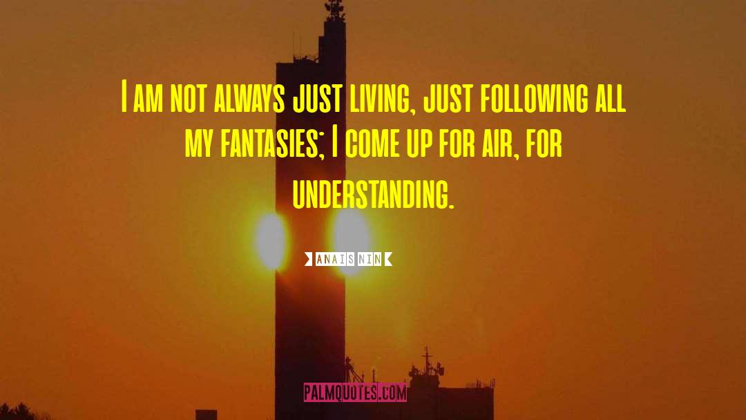 Self Understanding quotes by Anais Nin