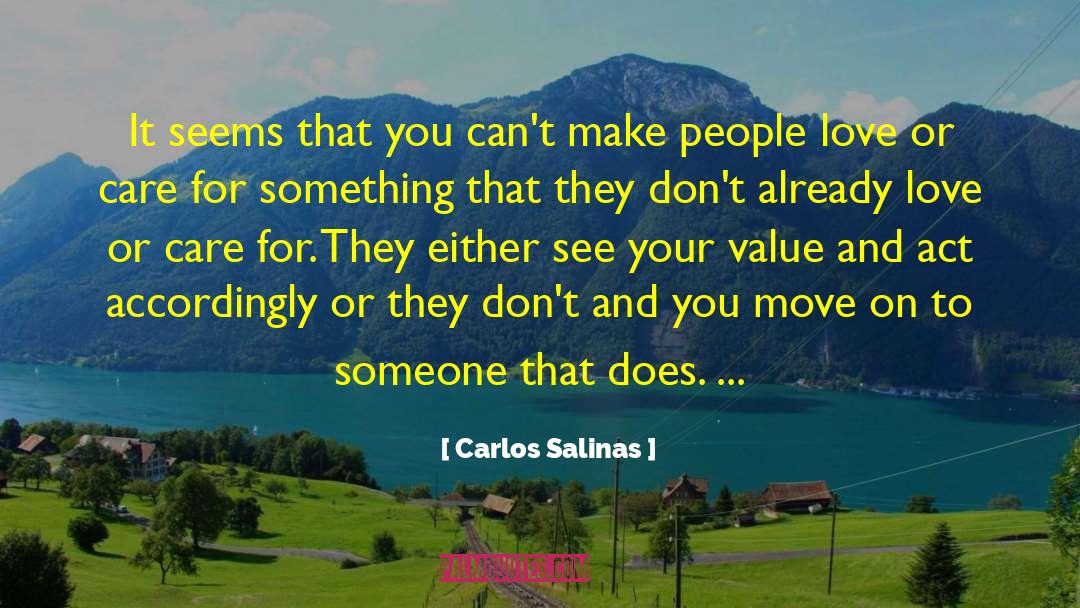 Self Value quotes by Carlos Salinas