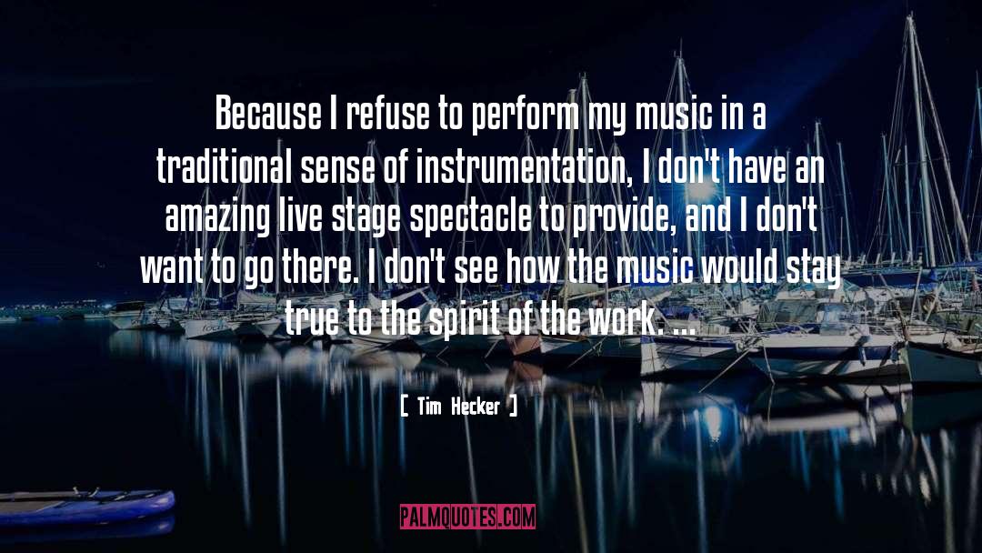 Self Work quotes by Tim Hecker