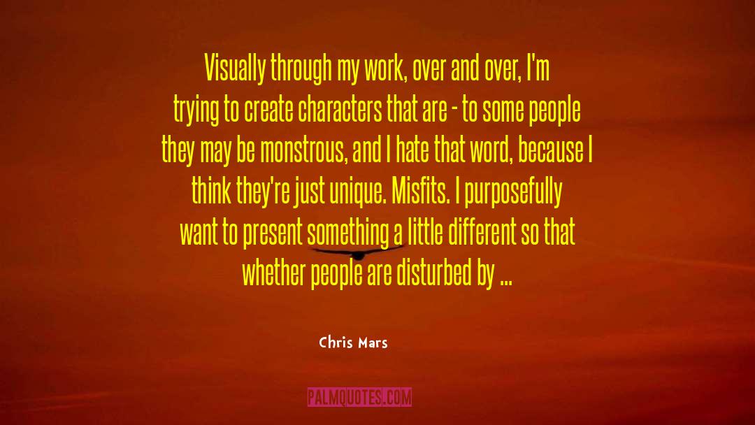 Self Work quotes by Chris Mars