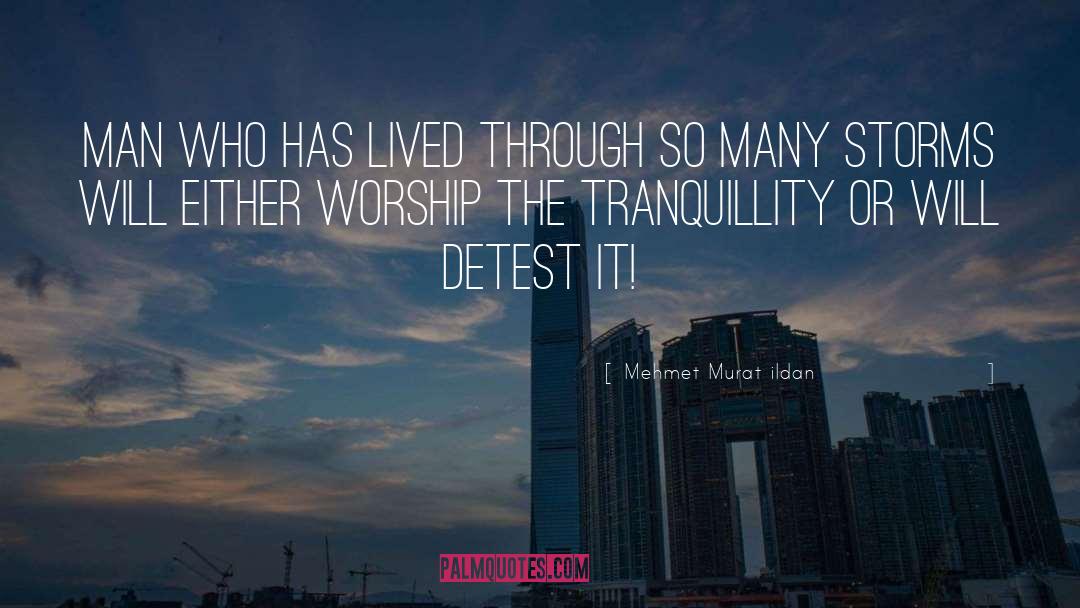 Self Worship quotes by Mehmet Murat Ildan